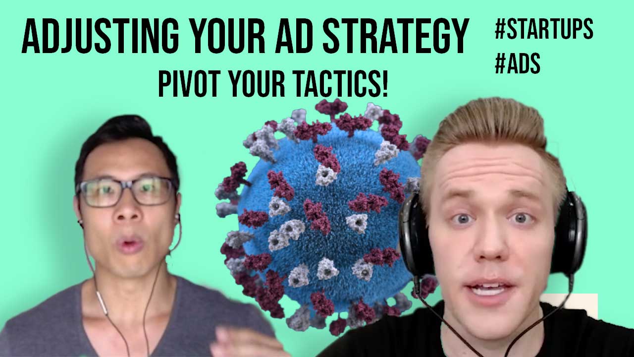 Adjusting your advertising strategy: Pivot your tactics - Interview with Wes Jackson